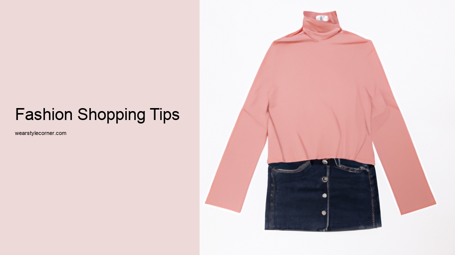 Fashion Shopping Tips